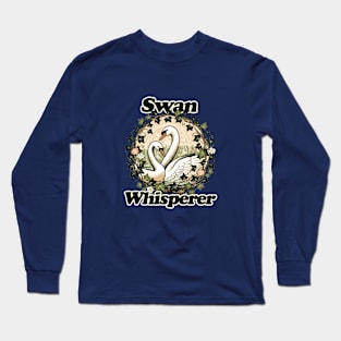 Swan Whisperer Long Sleeve T-Shirt